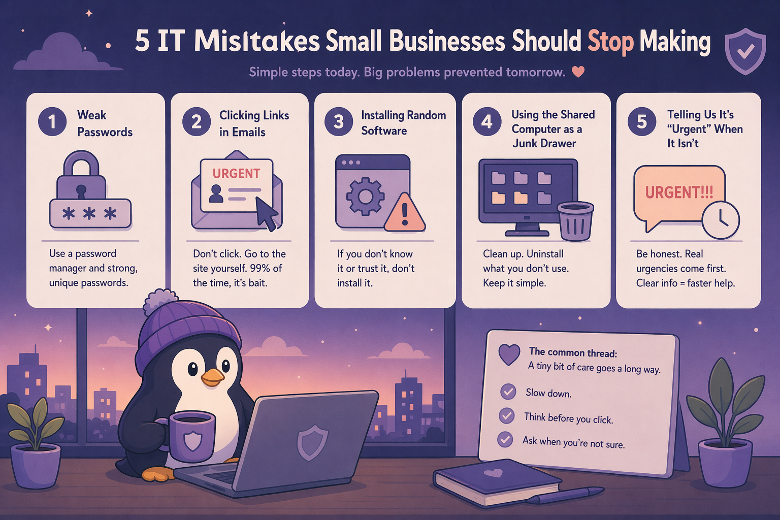 5 Things Your IT Guy Wishes You Would Stop